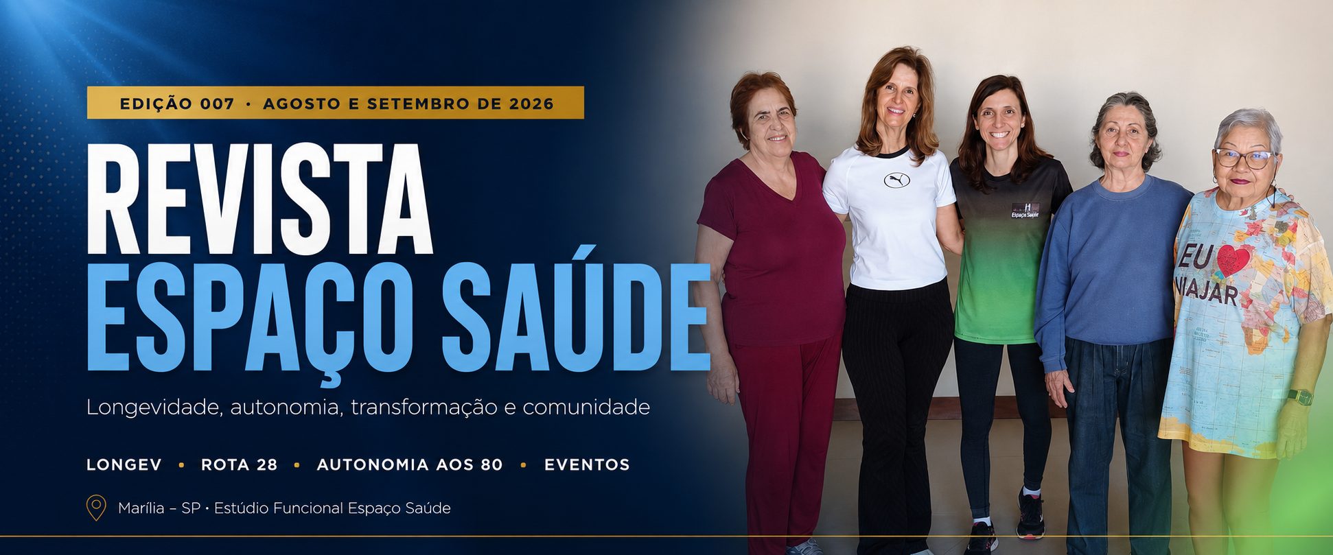 Revista Espaço Saúde — Edição 007, Agosto e Setembro de 2026